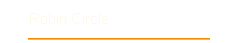 Robin Circle